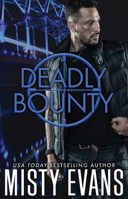 Deadly Bounty