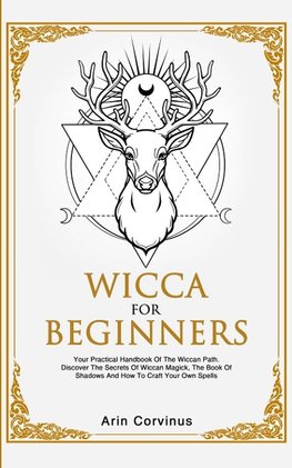 Wicca For Beginners