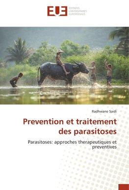 Prevention et traitement des parasitoses