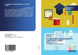 E-LEARNER'S ASSESSMENTS with FUZZY LOGIC