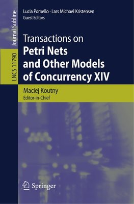 Transactions on Petri Nets and Other Models of Concurrency XIV