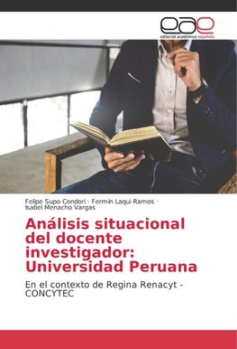 Análisis situacional del docente investigador: Universidad Peruana