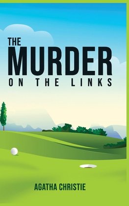 The Murder on the Links