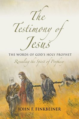 The Testimony of Jesus