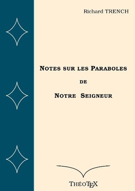 Notes sur les Paraboles de Notre Seigneur