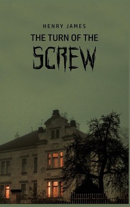 The Turn of the Screw