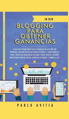 Blogging para obtener Ganancias En 2020