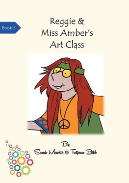 Reggie & Miss Amber's Art Class