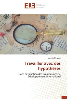 Travailler avec des hypothèses