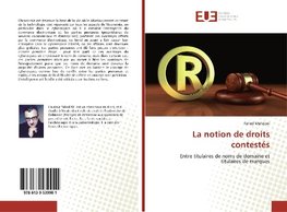 La notion de droits contestés