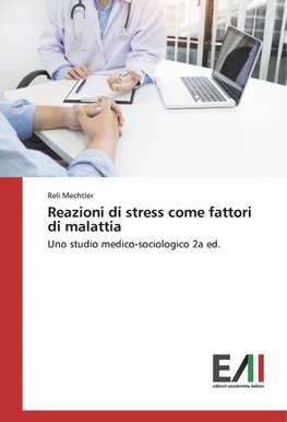 Reazioni di stress come fattori di malattia