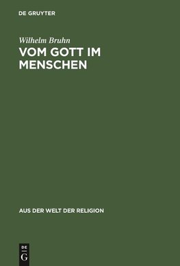 Vom Gott im Menschen