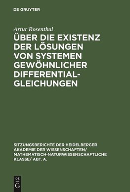 Über die Existenz der Lösungen von Systemen gewöhnlicher Differentialgleichungen