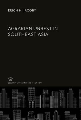 Agrarian Unrest in Southeast Asia