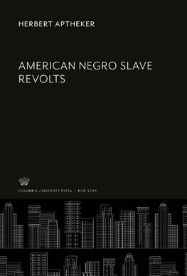 American Negro Slave Revolts