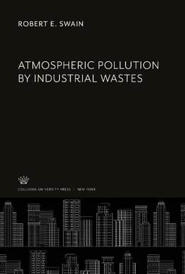 Atmospheric Pollution by Industrial Wastes