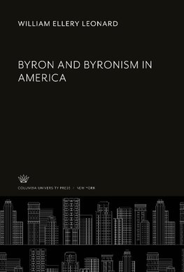 Byron and Byronism in America