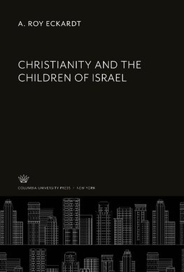 Christianity and the Children of Israel