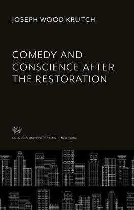 Comedy and Conscience After the Restoration