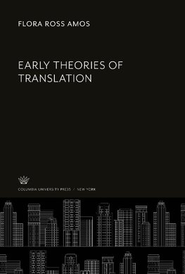 Early Theories of Translation