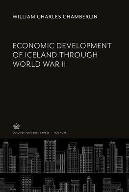 Economic Development of Iceland Through World War II