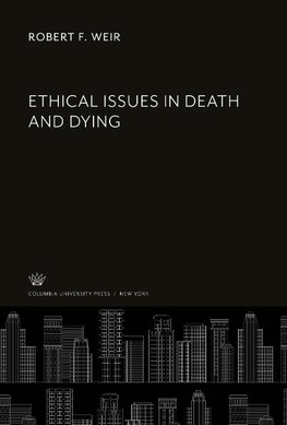 Ethical Issues in Death and Dying