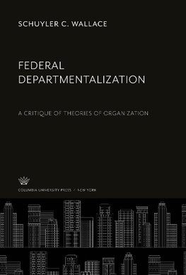 Federal Departmentalization