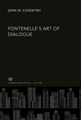 Fontenelle'S Art of Dialogue