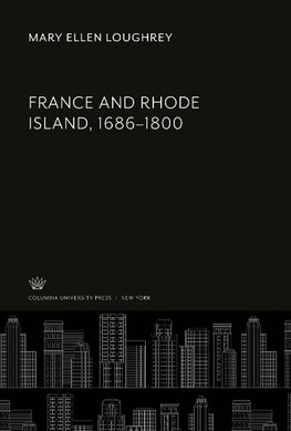 France and Rhode Island, 1686-1800