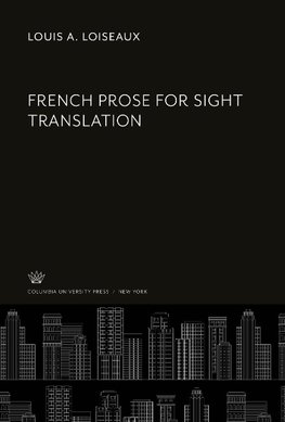 French Prose for Sight Translation