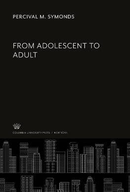 From Adolescent to Adult