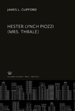 Hester Lynch Piozzi (Mrs. Thrale)