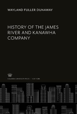 History of the James River and Kanawha Company