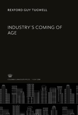 Industry'S Coming of Age