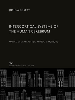 Intercortical Systems of the Human Cerebrum