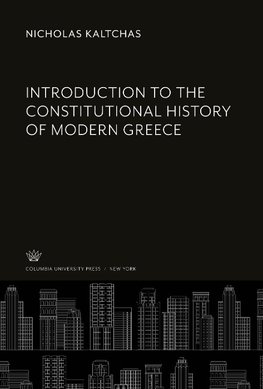 Introduction to the Constitutional History of Modern Greece