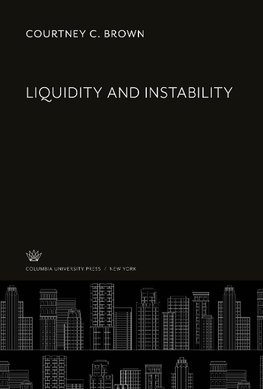 Liquidity and Instability