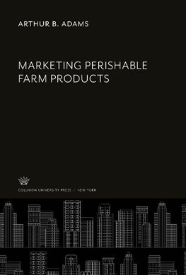 Marketing Perishable Farm Products