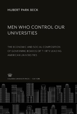 Men Who Control Our Universities