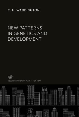 New Patterns in Genetics and Development