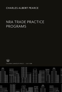 Nra Trade Practice Programs