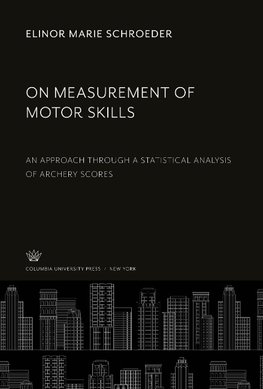 On Measurement of Motor Skills