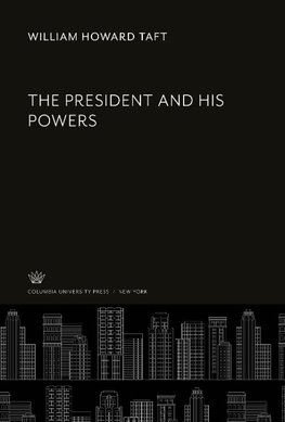 The President and His Powers