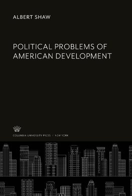 Political Problems of American Development