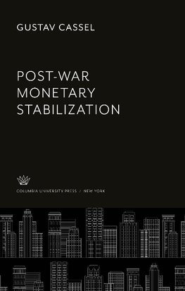 Post-War Monetary Stabilization