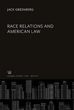 Race Relations and American Law