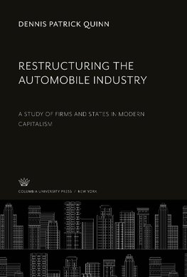 Restructuring the Automobile Industry