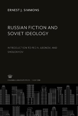 Russian Fiction and Soviet Ideology