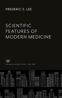 Scientific Features of Modern Medicine