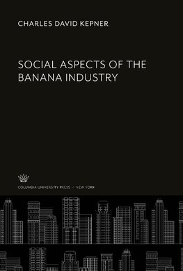 Social Aspects of the Banana Industry